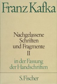 Nachgelassene Schriften und Fragmente II.