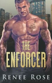 The Enforcer (Chicago Bratva)