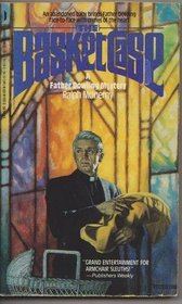 The Basket Case (Father Dowling, Bk 11)