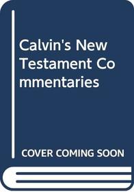 Calvin's New Testament commentaries