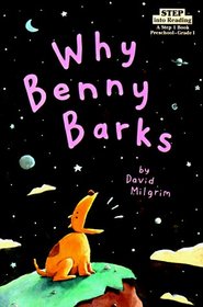 Why Benny Barks (Step into Reading, Step 1)