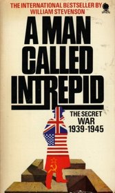 Man Called Intrepid: The Secret War