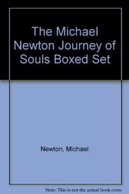 The Michael Newton Journey of Souls Boxed Set