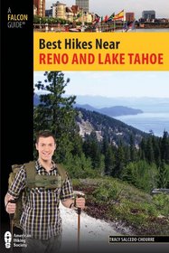Best Hikes Near Reno and Lake Tahoe (Best Hikes Near Series)