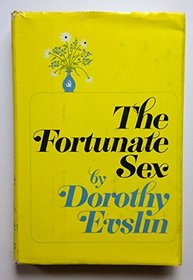 The fortunate sex