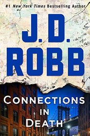Connections in Death (In Death, Bk 48)
