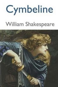 Cymbeline by William Shakespeare.