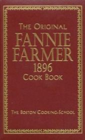 Fannie Farmer 1896 Cook Book