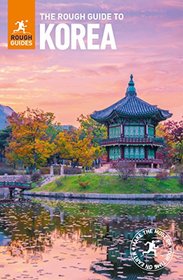 The Rough Guide to Korea (Rough Guides)