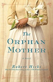 The Orphan Mother: A Novel