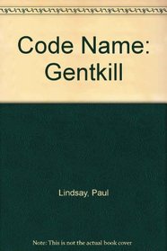 Code Name: Gentkill
