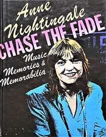 Chase the Fade: Music Memoirs and Memorabilia