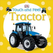 Touch and Feel Tractor (Touch & Feel)