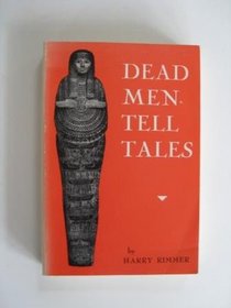 Dead men tell tales