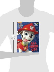 All Fired Up! (Paw Patrol)