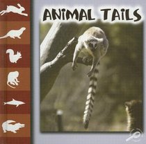 Animal Tails (Let's Look at Animal)