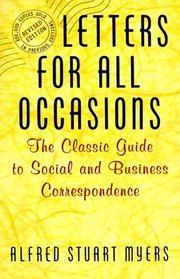 Letters for All Occasions: The Classic Guide to Social and Business Correspondence
