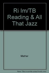 Ri Im/TB Reading & All That Jazz