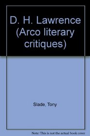 D. H. Lawrence (Arco literary critiques)
