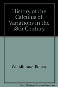 History of the Calculus of Variations in the 18th Century