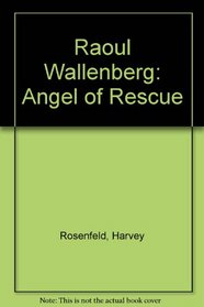 Raoul Wallenberg: Angel of Rescue