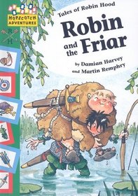 Robin and the Friar (Hopscotch Adventures)