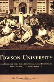 Towson  University   (MD)  (Campus  History  Series)