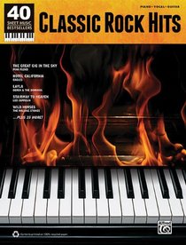 40 Sheet Music Bestsellers: Classic Rock Hits Piano/Vocal/Guitar