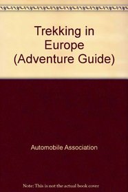 Trekking in Europe (Adventure Guide)