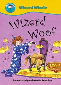 Wizard Woof (Start Reading: Wizzle the Wizard)