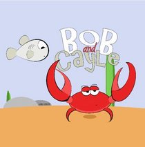 Bob and Cayle