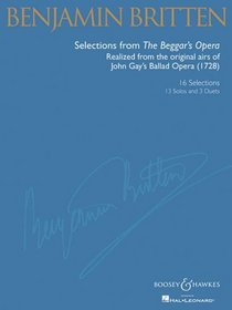 Selections From the Beggar's Opera, Realizations by Benjamin Britten Various Voices (BH Voice)