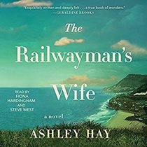 The Railwayman's Wife (Audio CD) (Unabridged)