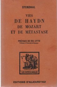 Vies De Haydn De Mozart Et De Matastase