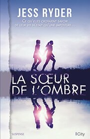 La soeur de l'ombre (CITY EDITIONS) (French Edition)