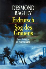 Erdrutsch / Sog des Grauens. Zwei Romane in einem Band.