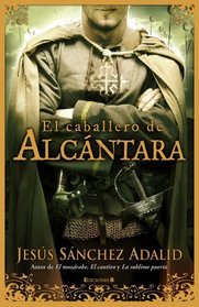 Caballero de Alcantara, El (Spanish Edition)