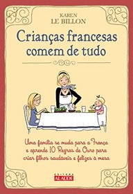 Criancas Francesas Comem de Tudo (Em Portugues do Brasil)