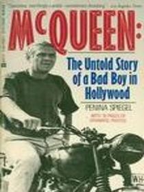 STEVE MCQUEEN: The Untold Story of a Bad Boy in Hollywood
