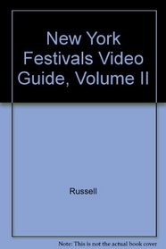 New York Festivals Video Guide, Volume II