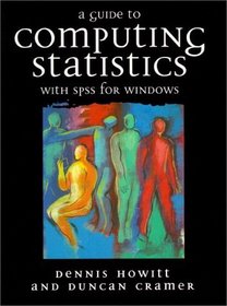 Guide to Computing Statistics With Spss for Windo