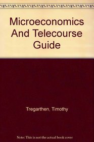 Microeconomics & Telecourse Guide