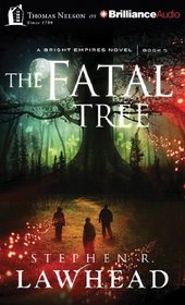 The Fatal Tree (Bright Empires)
