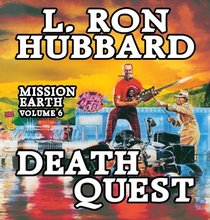 Death Quest (Mission Earth Series)