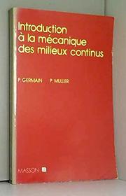 Introduction a la mecanique des milieux continus (French Edition)