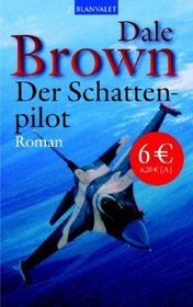 Der Schatten-pilot ((Taschenbuch))