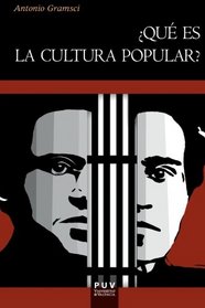 Qu es la cultura popular? (Spanish Edition)