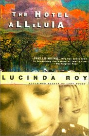 The Hotel Alleluia: A Novel