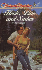 Hook, Line and Sinker (Harlequin Temptation, No 107)