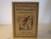 The Thing at the Foot of the Bed